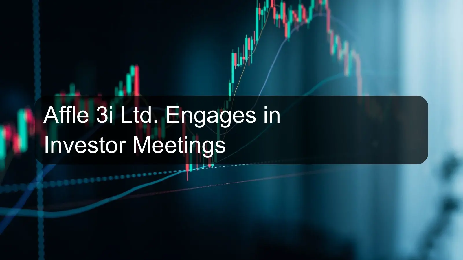Affle 3i Ltd. Engages in Investor Meetings