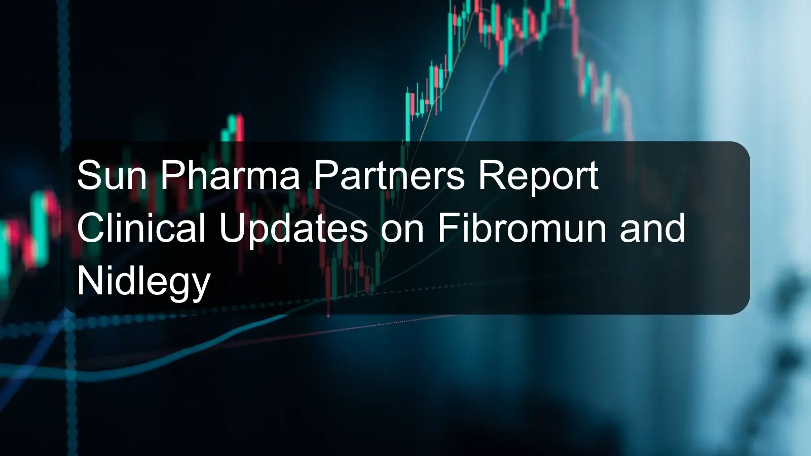 Sun Pharma Partners Report Clinical Updates on Fibromun and Nidlegy