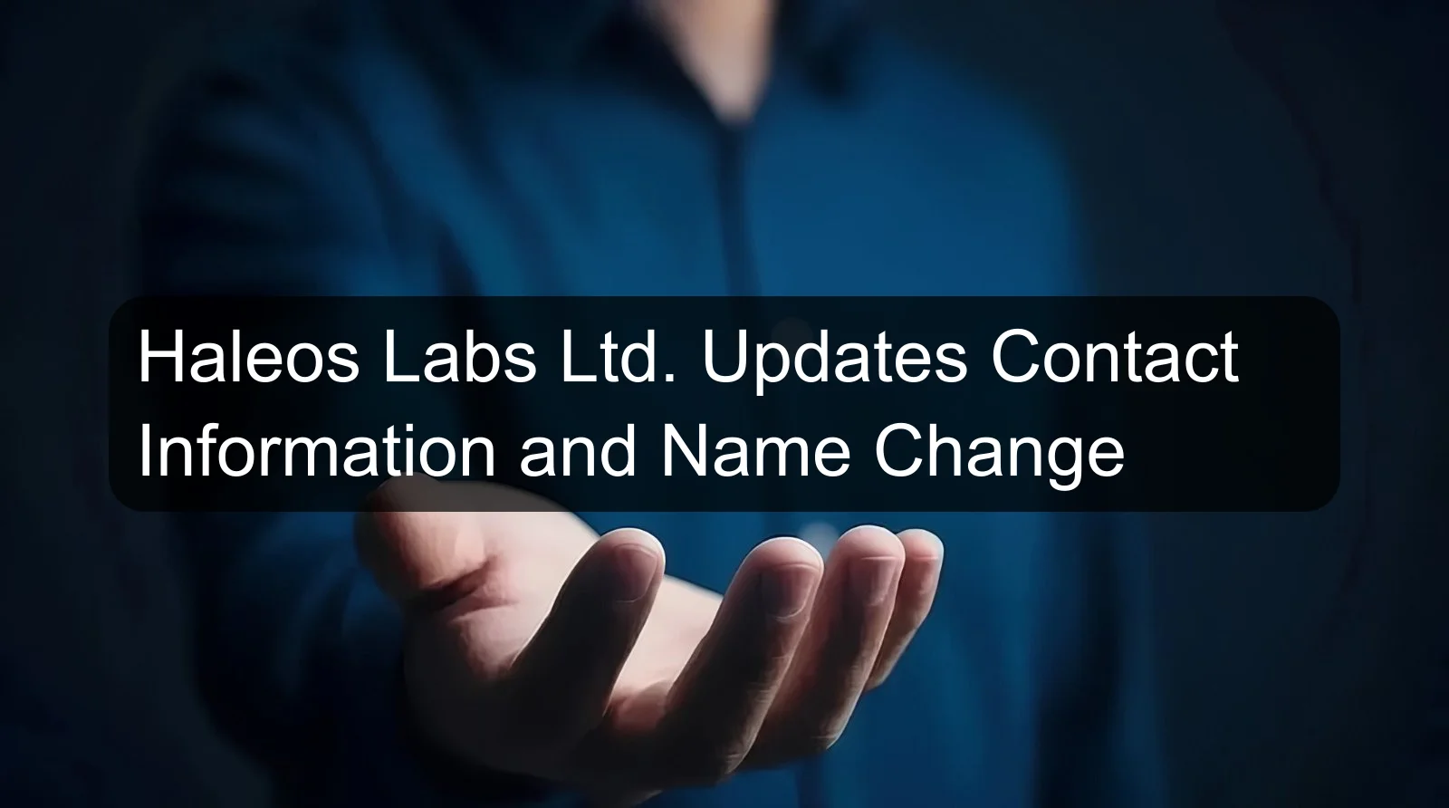 Haleos Labs Ltd. Updates Contact Information and Name Change