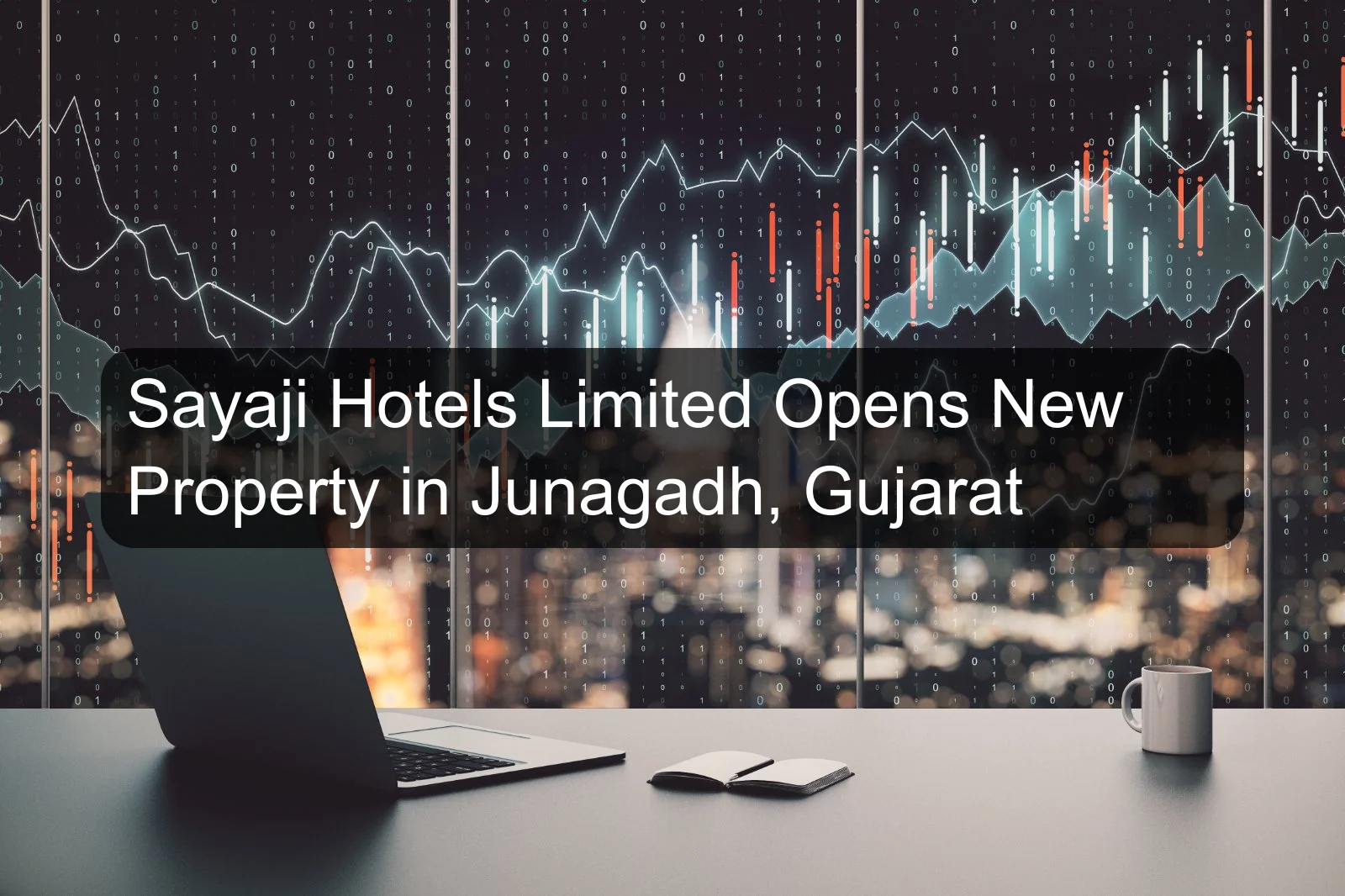 Sayaji Hotels Limited Opens New Property in Junagadh, Gujarat