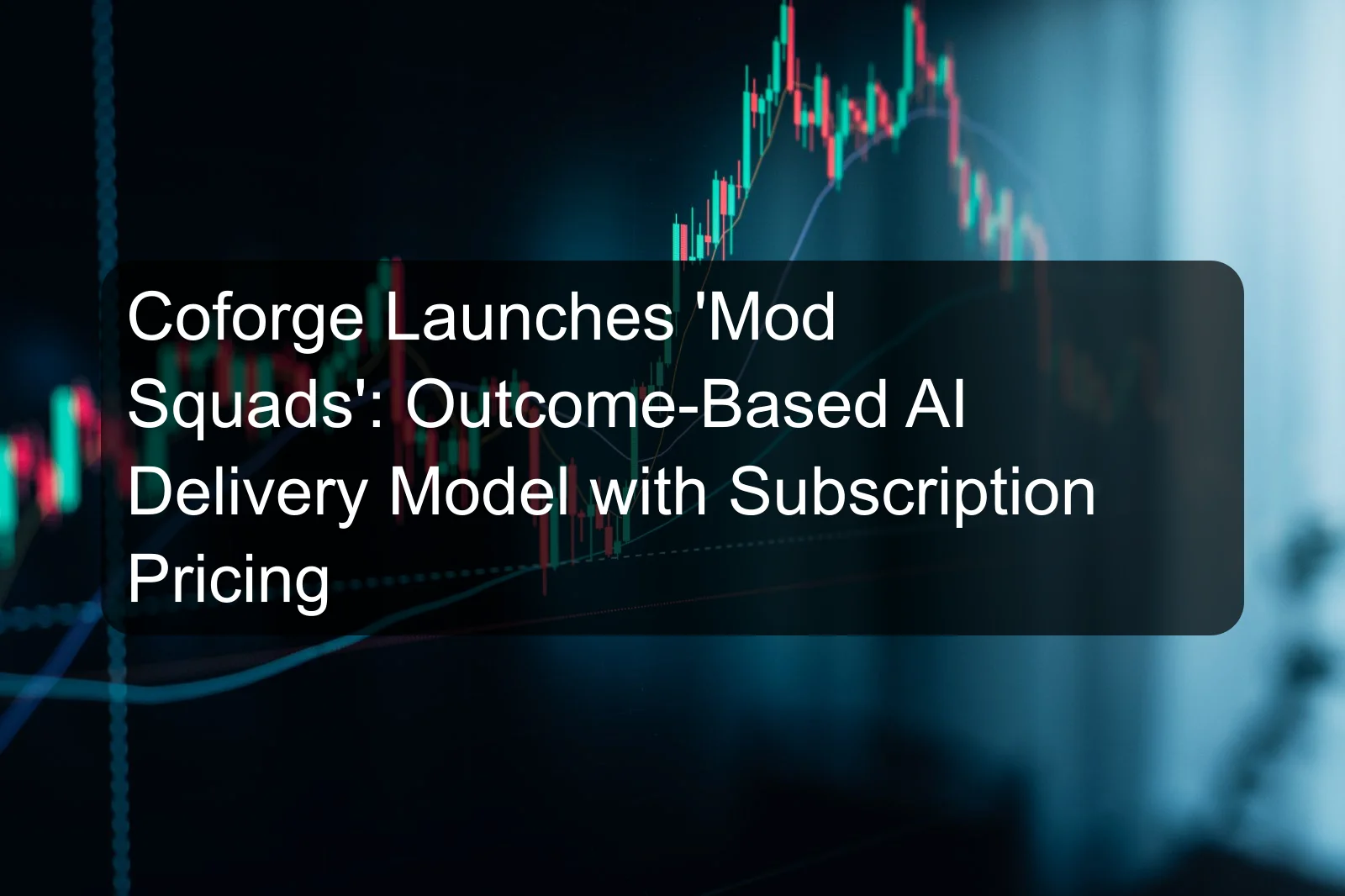 Coforge Launches 'Mod Squads': Outcome-Based AI Delivery Model with Subscription Pricing