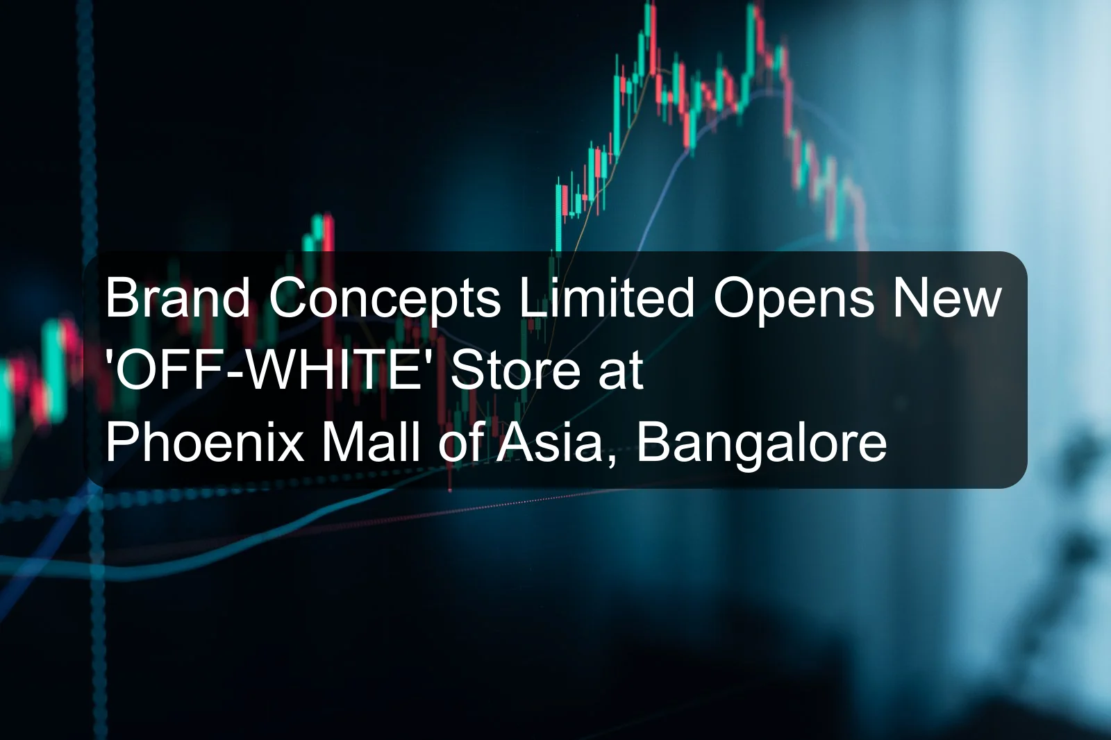 Brand Concepts Limited Opens New 'OFF-WHITE' Store at Phoenix Mall of Asia, Bangalore
