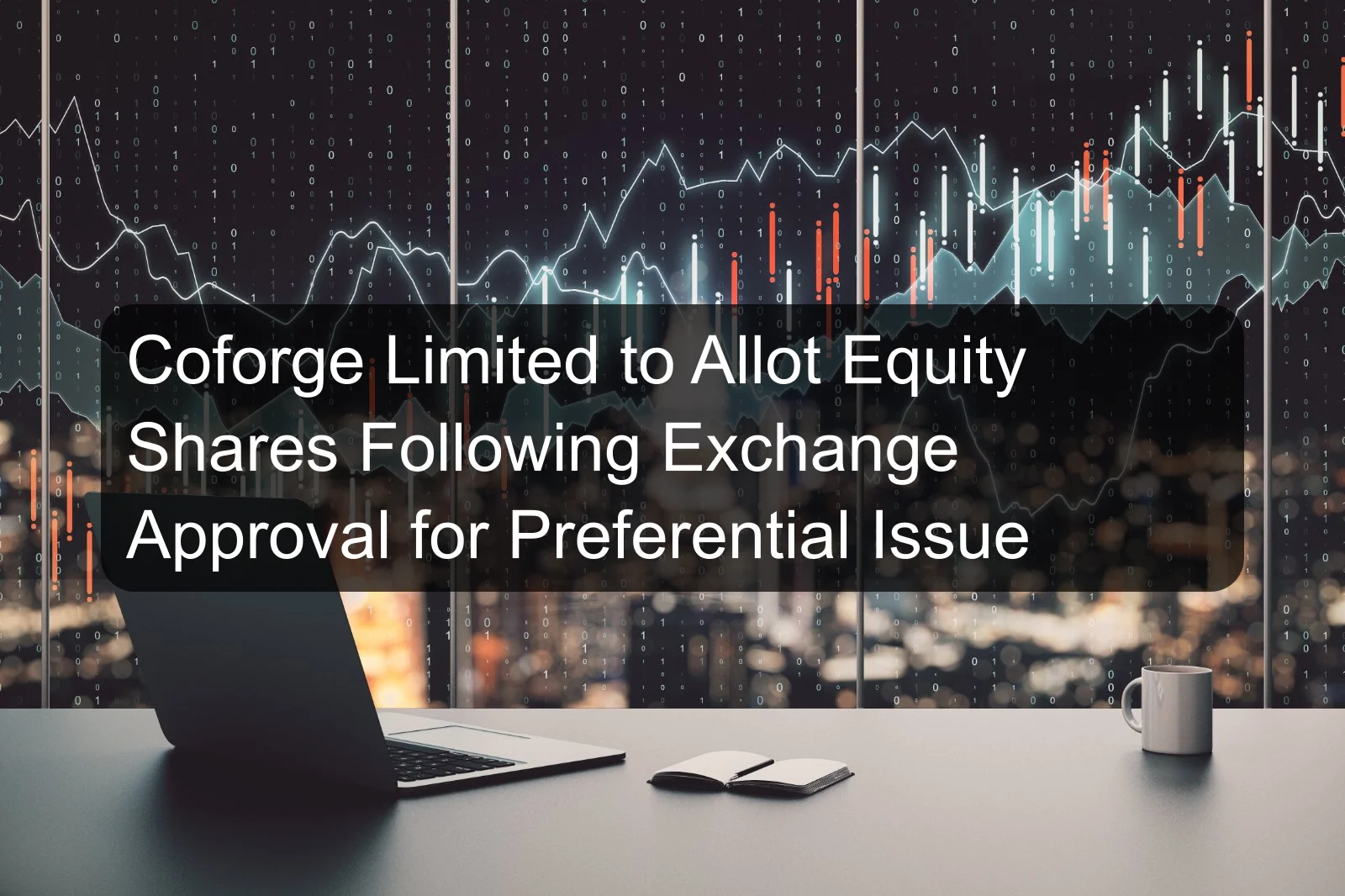 Coforge Limited to Allot Equity Shares Following Exchange Approval for Preferential Issue