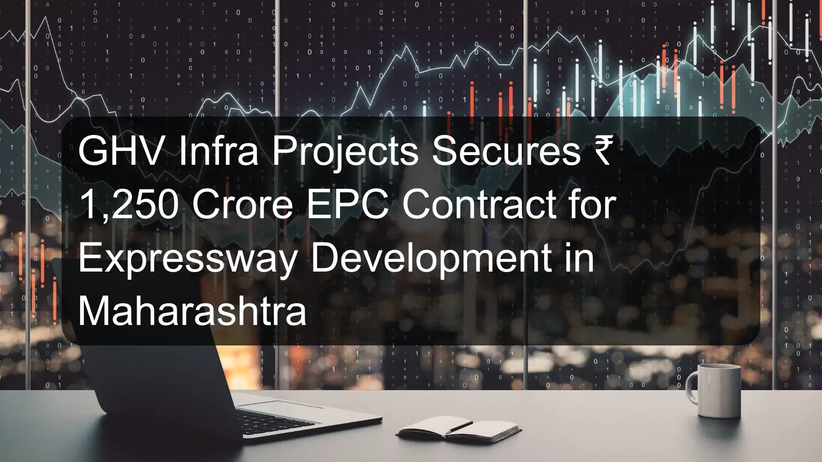 GHV Infra Projects Secures ₹ 1,250 Crore EPC Contract for Expressway Development in Maharashtra GHV Infra Projects Secures ₹ 1,250 Crore EPC Contract for Expressway Development in Maharashtra