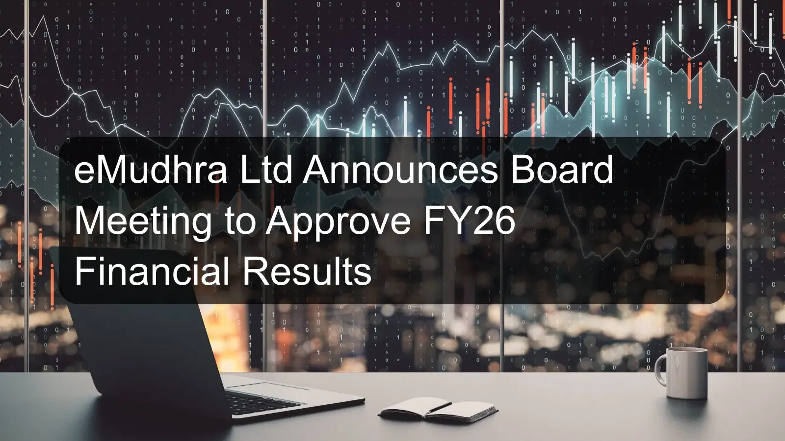 eMudhra Ltd Announces Board Meeting to Approve FY26 Financial Results