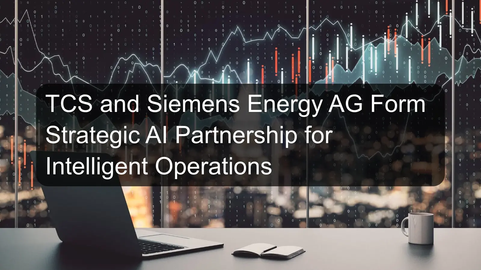 TCS and Siemens Energy AG Form Strategic AI Partnership for Intelligent Operations