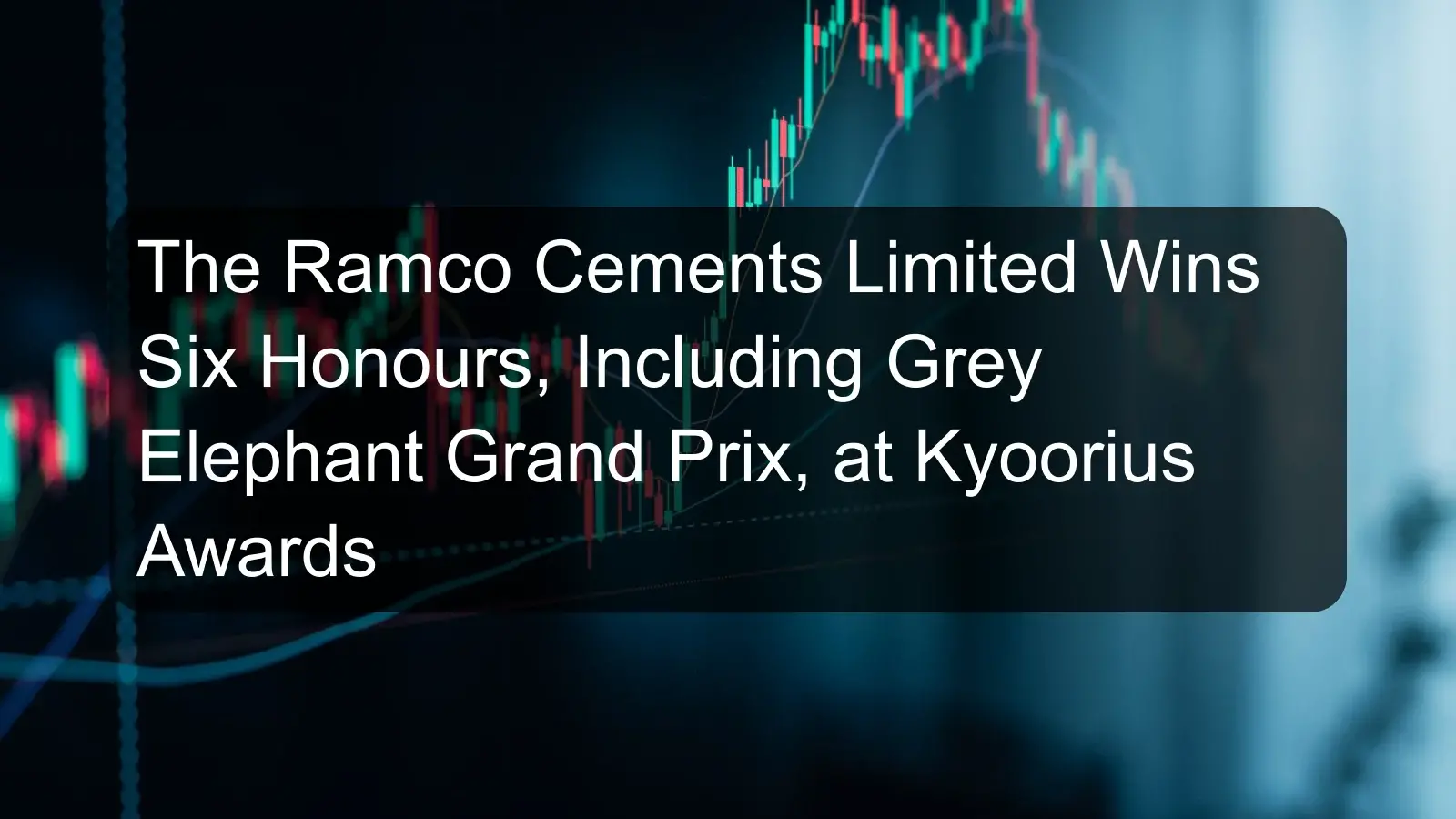 The Ramco Cements Limited Wins Six Honours, Including Grey Elephant Grand Prix, at Kyoorius Awards The Ramco Cements Limited Wins Six Honours, Including Grey Elephant Grand Prix, at Kyoorius Awards