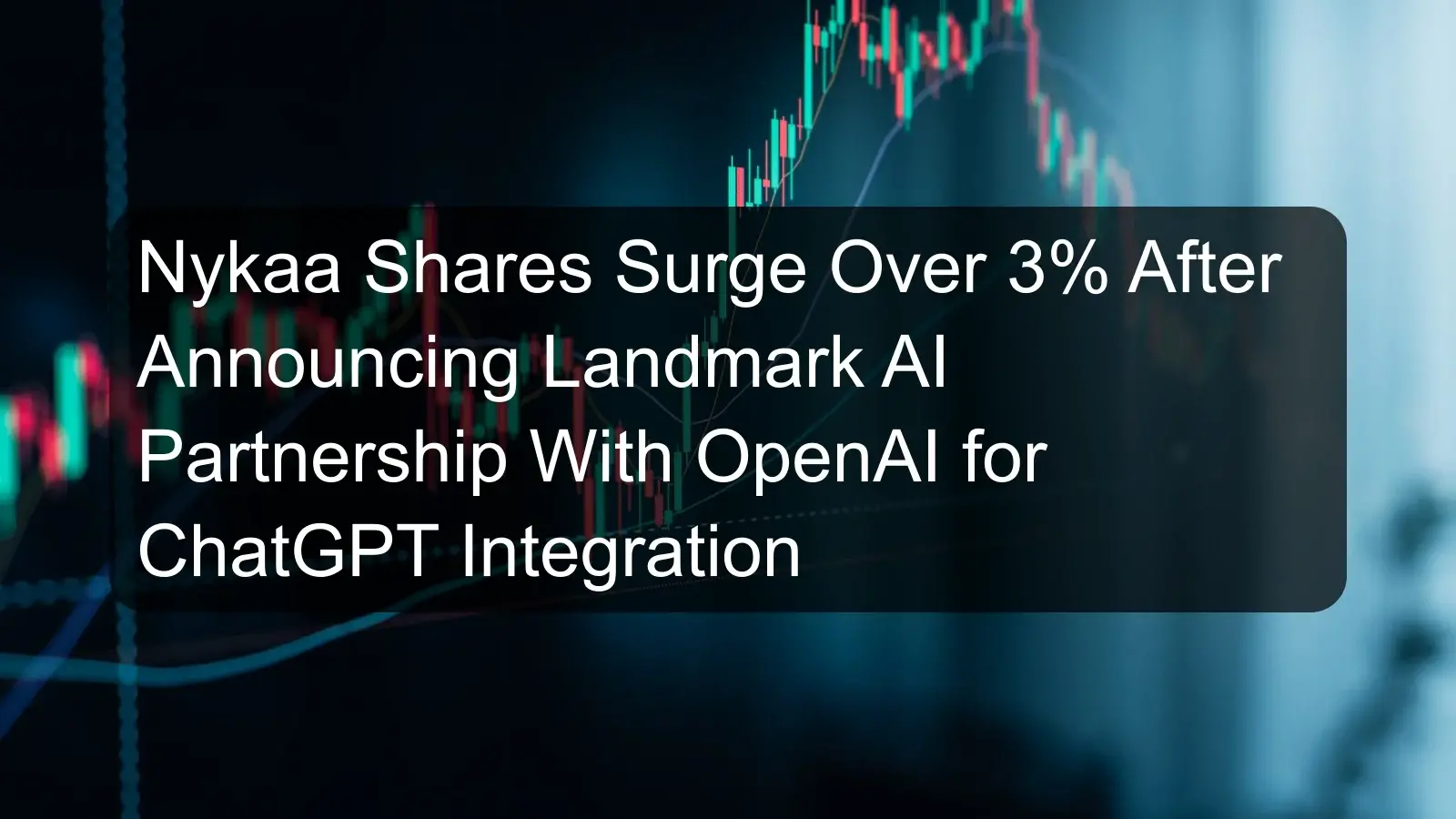 Nykaa Shares Surge Over 3% After Announcing Landmark AI Partnership With OpenAI for ChatGPT Integration