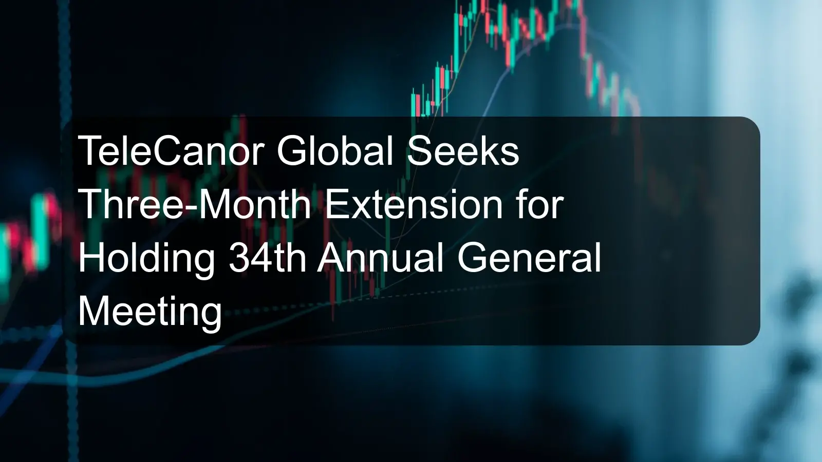 TeleCanor Global Seeks Three-Month Extension for Holding 34th Annual General Meeting