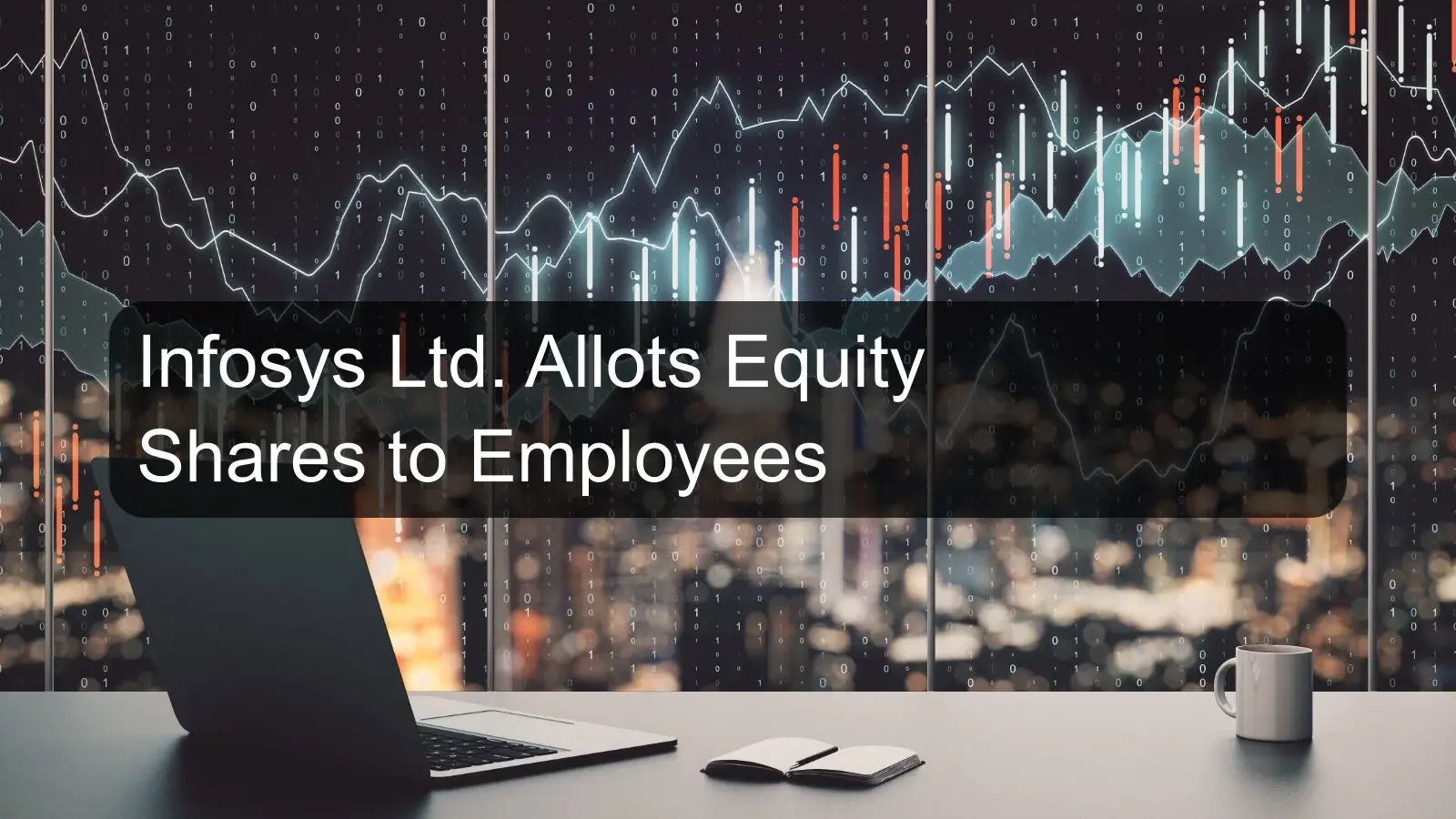 Infosys Ltd. Allots Equity Shares to Employees