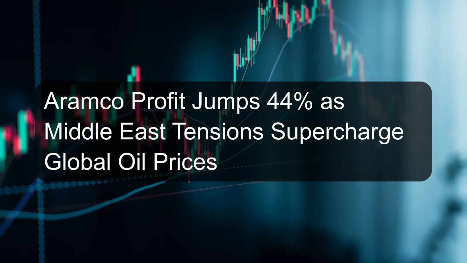 Aramco Profit Jumps 44% as Middle East Tensions Supercharge Global Oil Prices Aramco Profit Jumps 44% as Middle East Tensions Supercharge Global Oil Prices