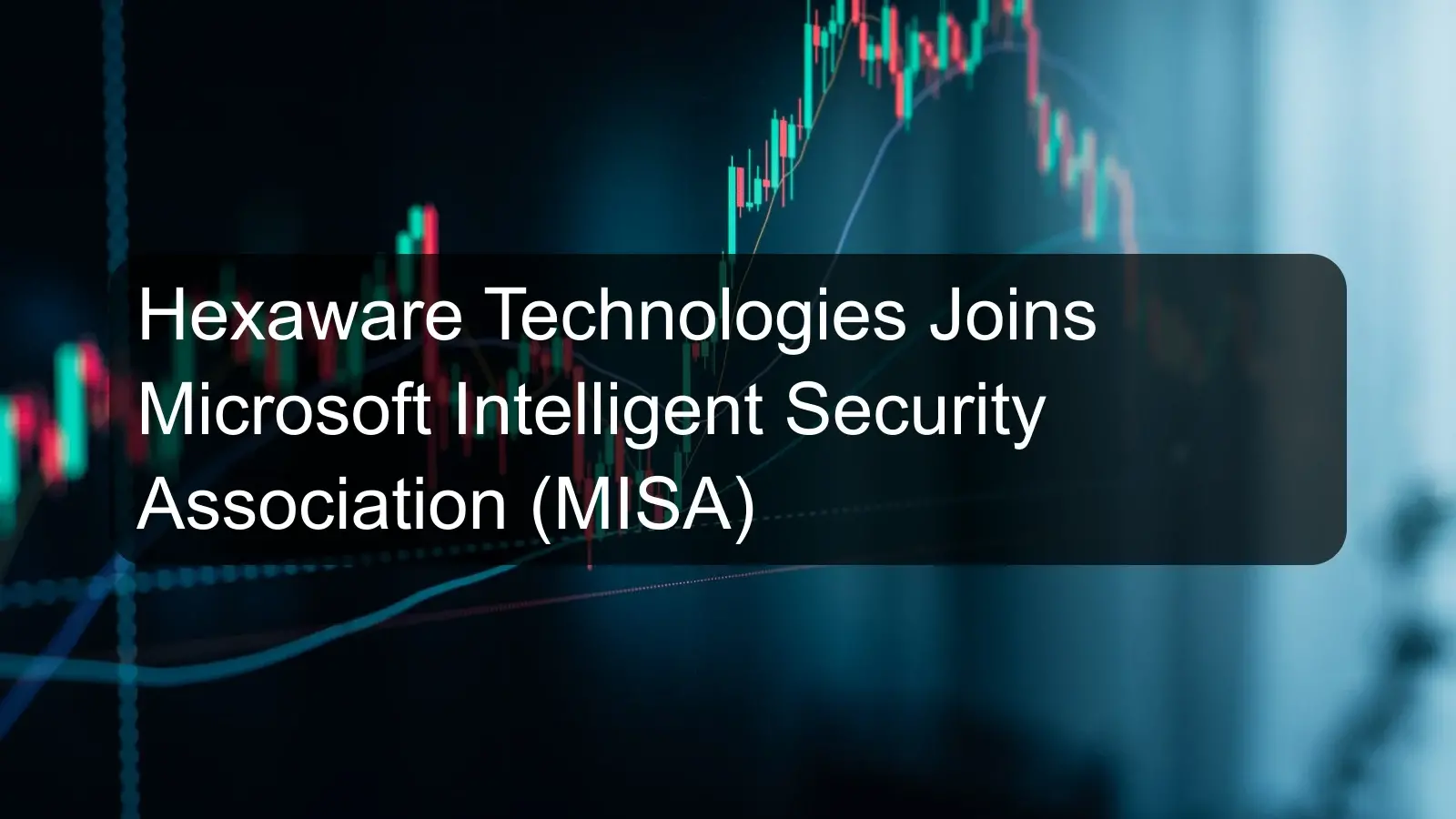 Hexaware Technologies Joins Microsoft Intelligent Security Association (MISA)