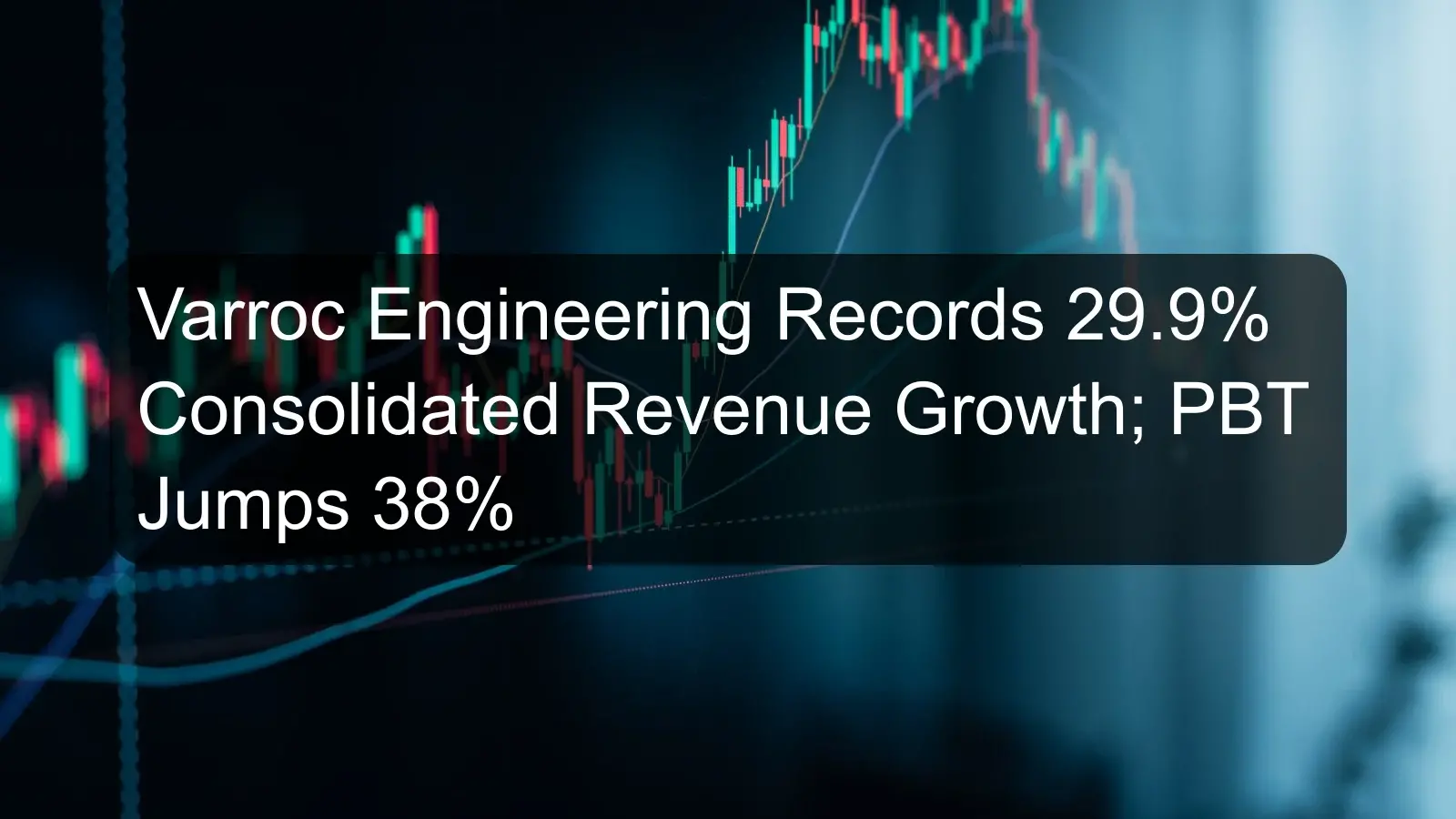 Varroc Engineering Records 29.9% Consolidated Revenue Growth; PBT Jumps 38%