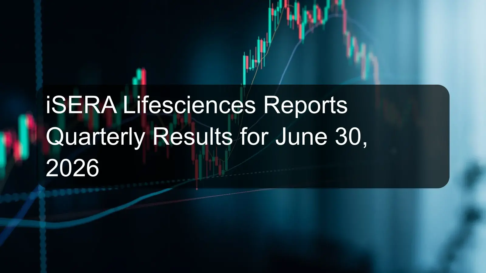 iSERA Lifesciences Reports Quarterly Results for June 30, 2026 iSERA Lifesciences Reports Quarterly Results for June 30, 2026