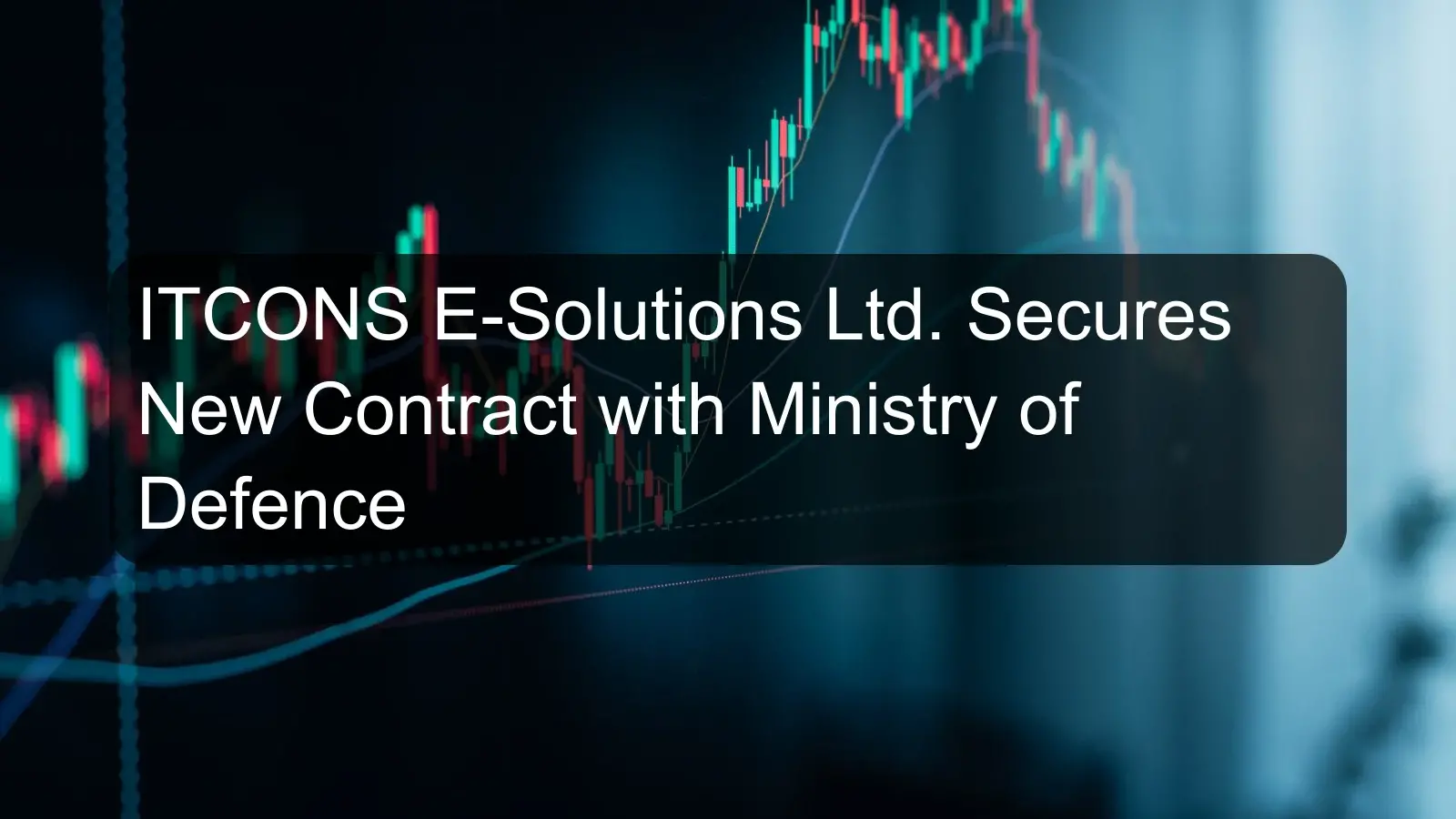 ITCONS E-Solutions Ltd. Secures New Contract with Ministry of Defence