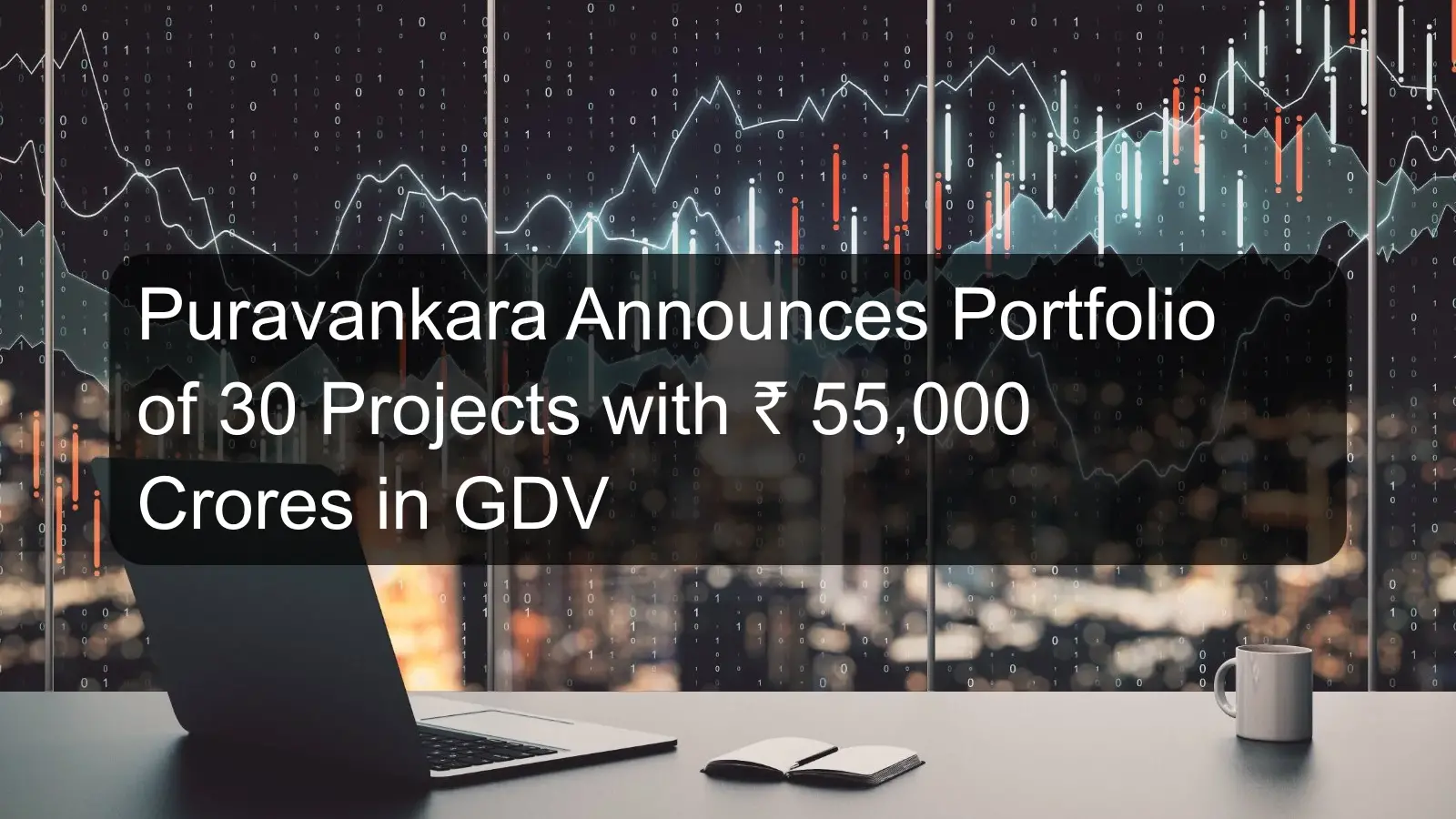 Puravankara Announces Portfolio of 30 Projects with Rs 55,000 Crores in GDV
